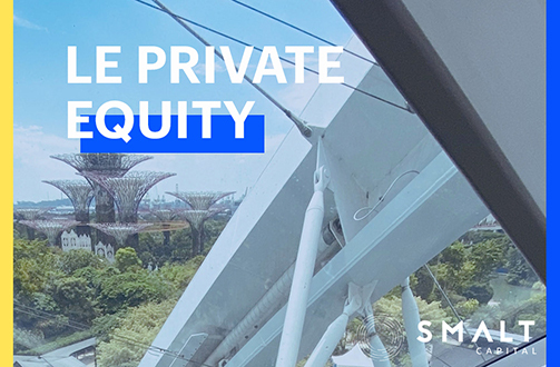 Pourquoi investir en Private Equity?